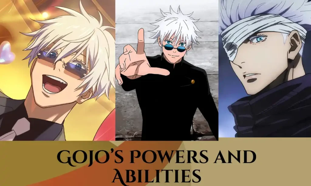 Gojo’s Powers and Abilities