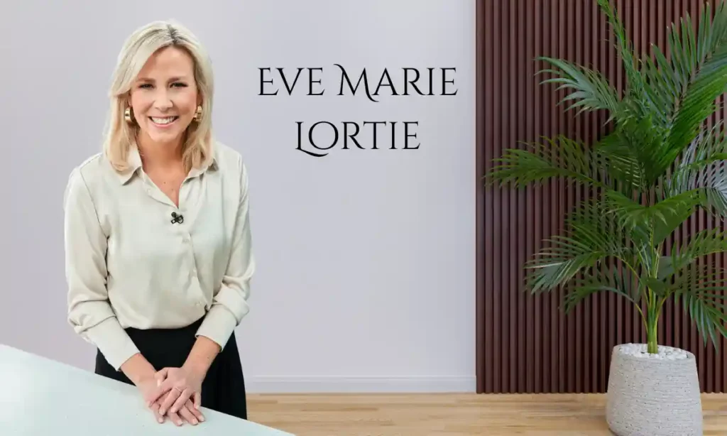 Eve Marie Lortie Age