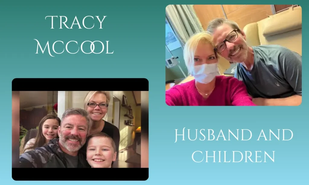 Tracy McCool Husband and Children