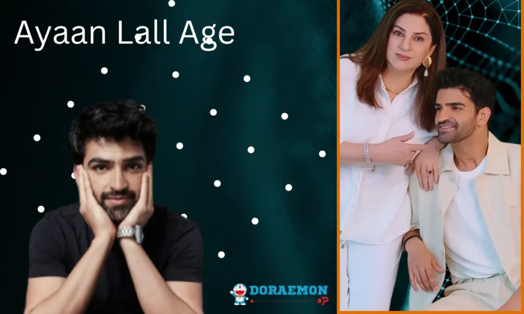 Ayaan Lall Age