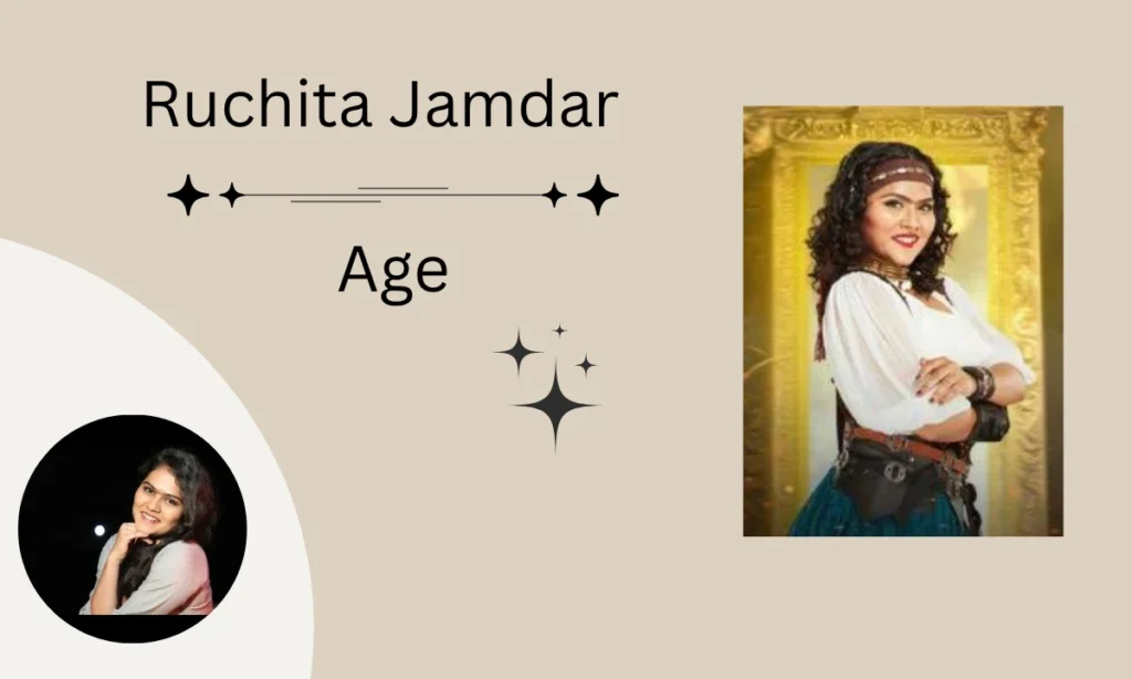 Ruchita Jamdar Age