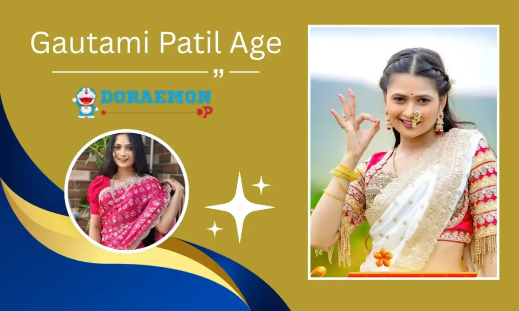 Gautami Patil Age