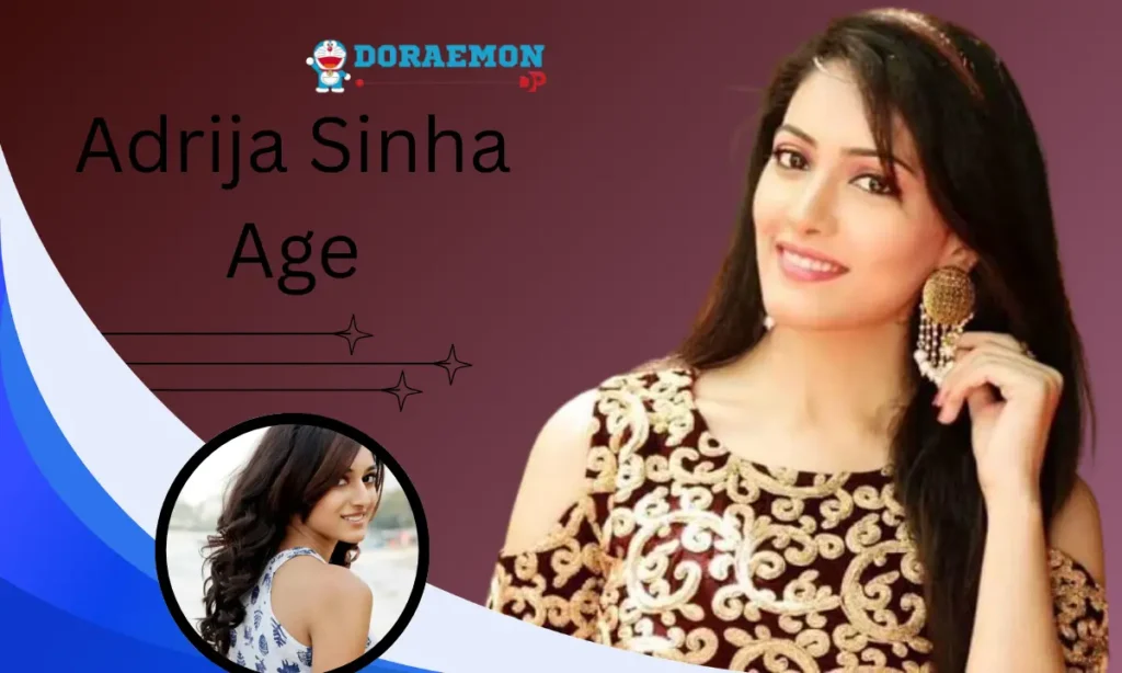 Adrija Sinha Age