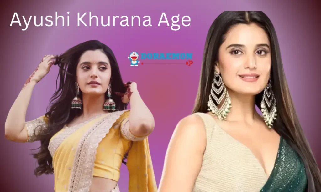 Ayushi Khurana Age
