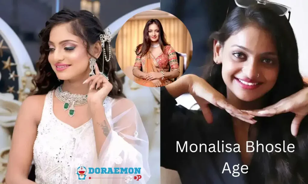Monalisa Bhosle Age
