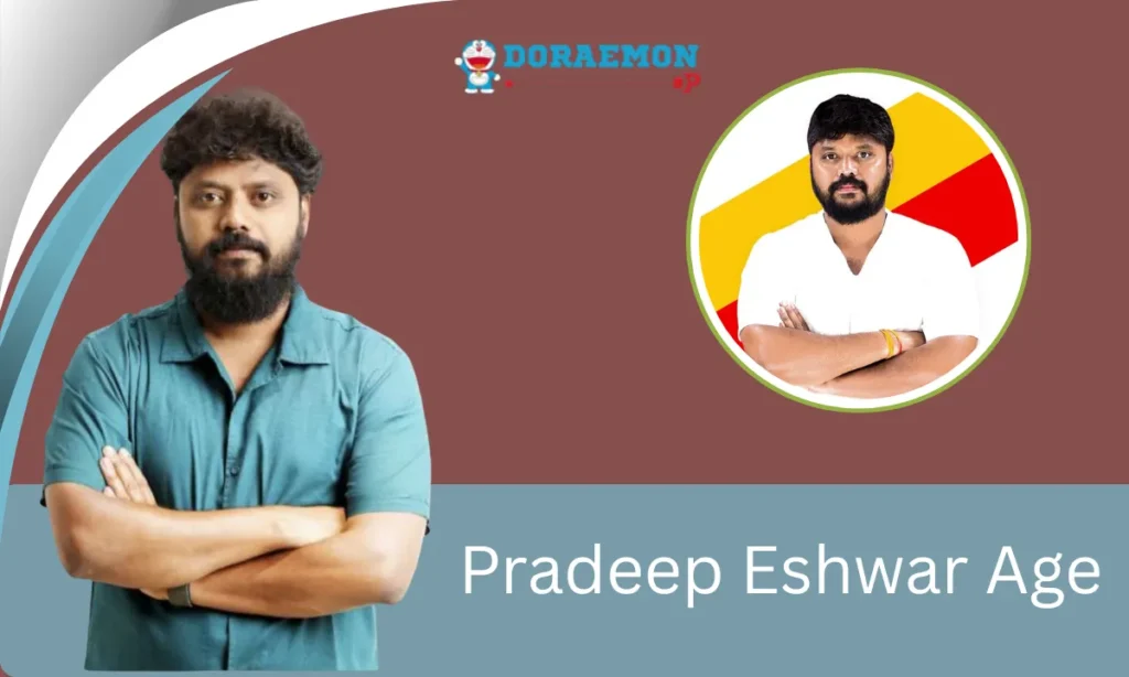 Pradeep Eshwar Age
