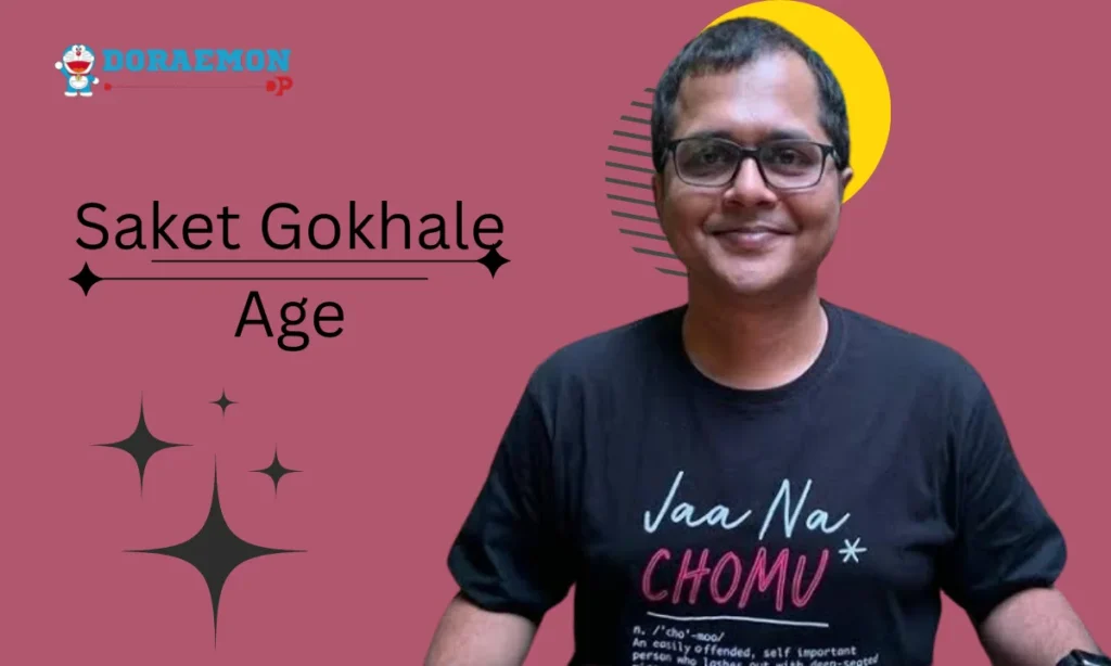 Saket Gokhale Age