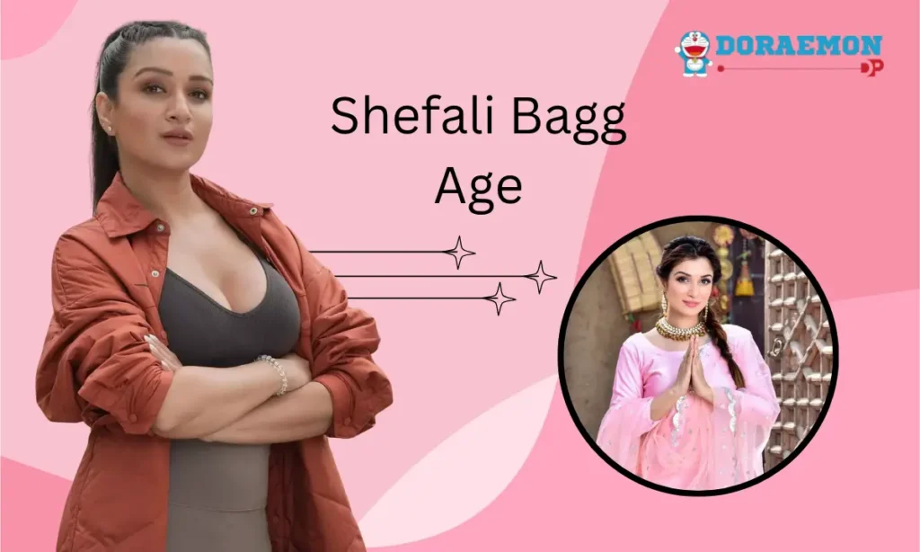 Shefali Bagg Age