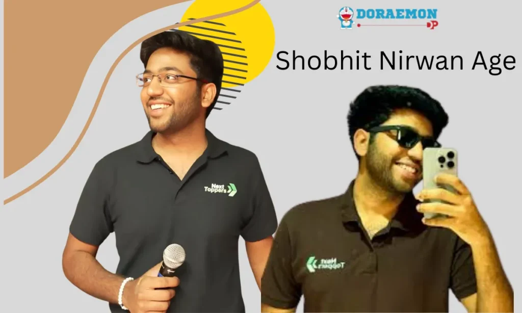 Shobhit Nirwan Age