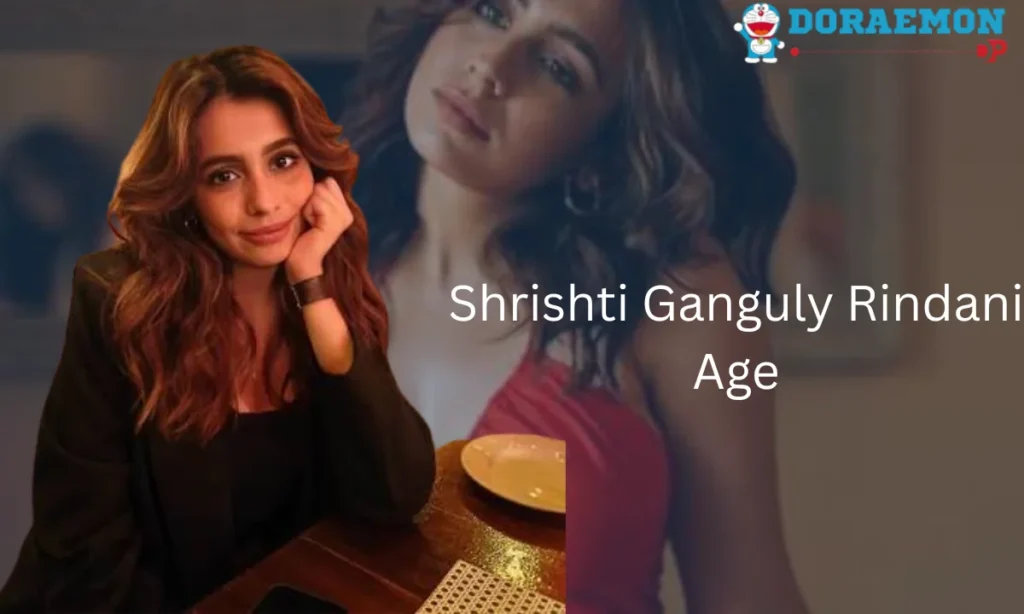Shrishti Ganguly Rindani Age