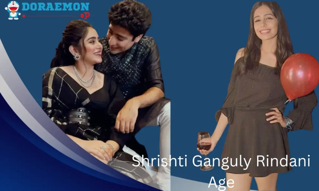 Shrishti Ganguly Rindani Age